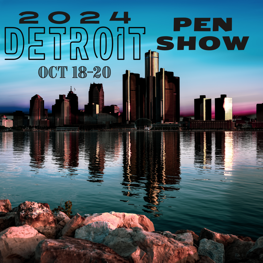 Pen Show Appointments - Detroit 2024
